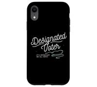 Carcasa para iPhone XR Designated Voter Democracy Voting Gift For Registered Voters