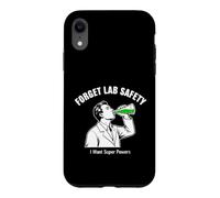 Carcasa para iPhone XR Dicho Divertido Olvídate de la Seguridad del Laboratorio Quiero superpoderes