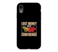 Carcasa para iPhone XR Dinero perdido con Confianza en el Mercado de valores negociando un día Trader
