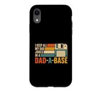 Carcasa para iPhone XR Diseño I Keep All My Dad Jokes In A Dad-A-Base