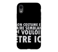 Carcasa para iPhone XR Disfraz de Halloween Mon EST Faire Semblant - Francés