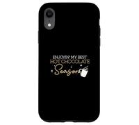 Carcasa para iPhone XR Disfrutando de mi Mejor Temporada de Chocolate Caliente Divertidos Bebedores de Cacao