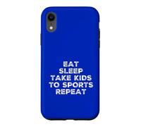 Carcasa para iPhone XR Divertido Eat Sleep Kids Sports Repeat Mom Dad Sport Fan