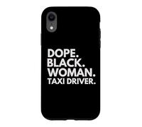 Carcasa para iPhone XR Dope Black Woman Taxi Driver Afroamericano Taxi Conductores
