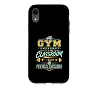 Carcasa para iPhone XR El Gimnasio no es una asignatura Educación física del Profesor Educación física