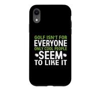 Carcasa para iPhone XR El Golf no es para Todos, Solo a la Gente Genial Parece gustarle