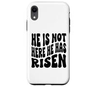 Carcasa para iPhone XR Él no está aquí ha resucitado Christian Happy Resurrection