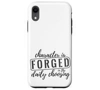 Carcasa para iPhone XR El Personaje se forja en la elección Diaria