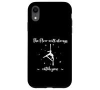 Carcasa para iPhone XR El Piso te atrapará, Yoga aéreo, Regalos Divertidos de aerialist