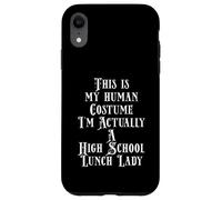 Carcasa para iPhone XR Elementary Middle or High School Lunch Lady Costume
