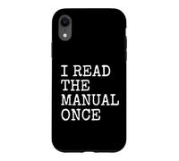Carcasa para iPhone XR Entusiasta del Bricolaje Leí el Manual una Vez reparación del hogar del Personal de Mantenimiento