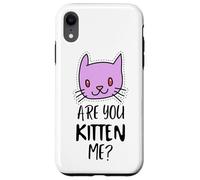 Carcasa para iPhone XR ¿Eres Gatito, Tengo razón? Signo de maullido, Gatito Divertido