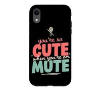 Carcasa para iPhone XR Eres Tan Lindo Cuando estás en Silencio Zoom Oficina Humor