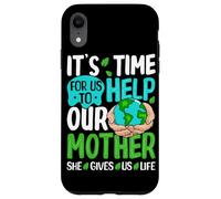 Carcasa para iPhone XR Es Hora de Que ayudemos a Nuestra Madre Que Nos da la Vida