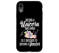 Carcasa para iPhone XR Escuela de Medicina Ser un Unicornio es difícil, así Que me convertí en médico