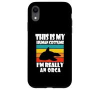 Carcasa para iPhone XR Este es mi Disfraz Humano, Soy Realmente una Orca, Divertido papá de Orca
