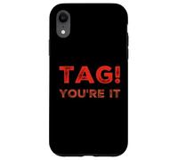 Carcasa para iPhone XR Etiqueta You'Re It Meme Tag You'Re It Significado Etiqueta You'Re It Cita