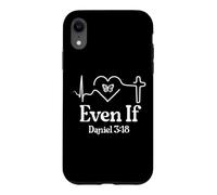 Carcasa para iPhone XR Faith Hope Love Christian Even If Bible Verse Daniel 3:18