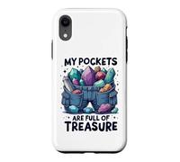 Carcasa para iPhone XR Fines De Semana Pockets Are Full of Treasure Rockhounding