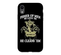 Carcasa para iPhone XR Fisher of Men We Catch 'Em, Él los Limpia (Mateo 4:19)