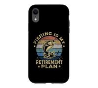 Carcasa para iPhone XR Fishing Is My Retirement Plan Cool Fishing Graphic Fisherman