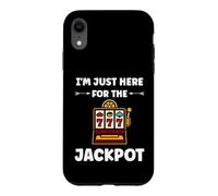 Carcasa para iPhone XR Funny Casino Quote gamling I'm Here for Jackpot