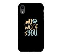 Carcasa para iPhone XR Funny I Woof You Cute Puppy Pet Lover Sarcástico Animal Cita