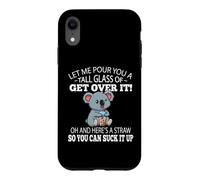 Carcasa para iPhone XR Funny Kids Tall Glass of Get Over It Suck It Up Koala Lover