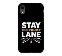 Carcasa para iPhone XR Funny Quote Road Trip Driving Mindset Stay In Your Lane