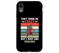 Carcasa para iPhone XR Gato Vintage Piensan Que Estoy Loco Pero Me Gusta Esgrima