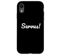Carcasa para iPhone XR German Greeting Servus for Southern Germans and Austrians