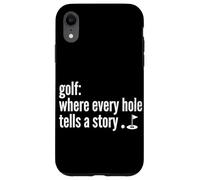 Carcasa para iPhone XR Golf Donde Cada Agujero Cuenta Una Historia Golfing Golf Lover Divertido