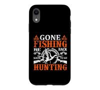 Carcasa para iPhone XR Gone Fishing Be Back Soon To Go Hunting Hunter Life Nature