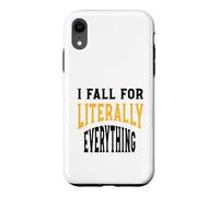 Carcasa para iPhone XR Gracioso Clumsy Me enamoro Literalmente de Todo