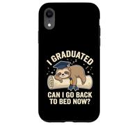 Carcasa para iPhone XR Graduación de Perezoso Gracioso I Graduated Can I Go Back To Bed Now