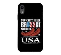 Carcasa para iPhone XR Happy 4th of July You Can't Spell Sausage Without USA