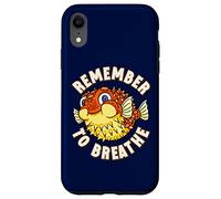 Carcasa para iPhone XR Happy Puffer Fish Recuerda Respirar Divertido Kawaii Puffer