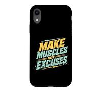 Carcasa para iPhone XR Haz Que los músculos no Sean Excusas Gimnasio Entrenamiento Fitness