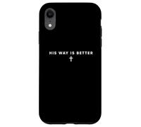 Carcasa para iPhone XR His Way is Better Cristiano Fe Cruz Jesús Cita Biblia Vida