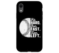 Carcasa para iPhone XR Hit Hard Run Fast Turn Left Baseball Softball Pun Baseballer