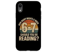 Carcasa para iPhone XR How Many Nights a Week Should You Be Reading Funny 6 7 Meme