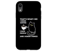 Carcasa para iPhone XR I Drink Coffee I Hate People Cafeine Baristas Coffee Lover