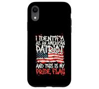 Carcasa para iPhone XR I Identify As An American Patriot This Is My Pride Flag