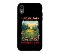 Carcasa para iPhone XR I Like MY LAWNS Small and MY BIODIVERSITY Big