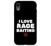 Carcasa para iPhone XR I Love Rage Baiting Funny Gen Z College Unhinged Meme