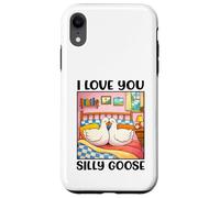 Carcasa para iPhone XR I Love You Silly Goose Romantic Couples Boyfriend Girlfriend