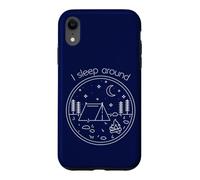 Carcasa para iPhone XR I Sleep Around Funny Minimalistic Art Camping & Hiking