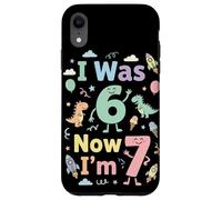 Carcasa para iPhone XR I Was 6 Now I'm 7 Cute 7th Birthday Party Fun Girls Boys Kid