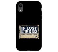 Carcasa para iPhone XR If Lost Return To Beach Coastal Crab Sign