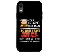 Carcasa para iPhone XR I'm A Grumpy Old Man I Do What I Want When I Want Funny